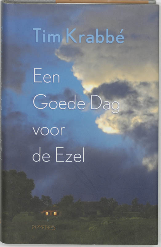 Een Goede Dag Voor De Ezel van Tim Krabbe 3 x tweedehands